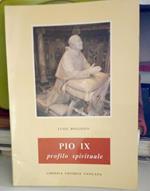 Pio IX profilo spirituale