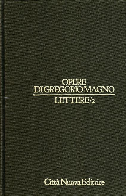 Opere. Lettere IV-VII (Vol. 5/2) - Gregorio Magno (san) - copertina