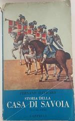 Storia della casa di Savoia. Volume primo
