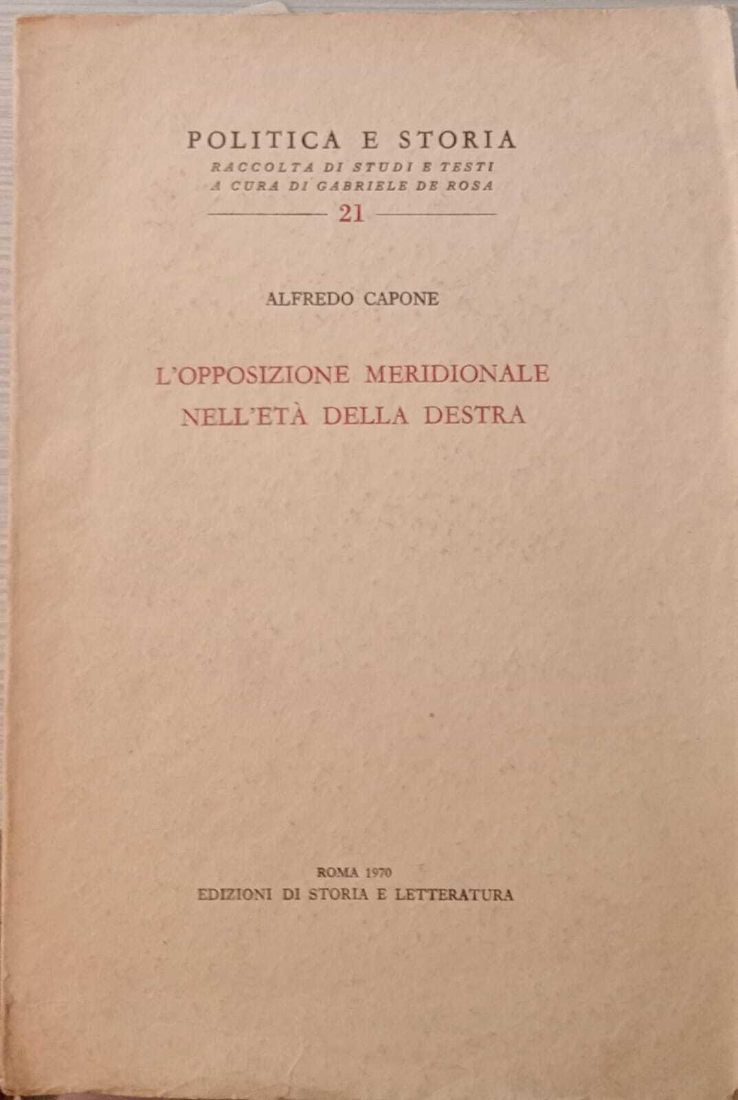 L' opposizione meridionale nell'età della destra
