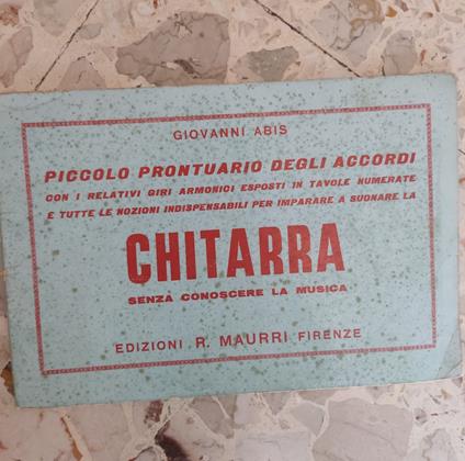 Piccolo prontuario degli accordi con i relativi giri armonici esposti in tavole numerate e tutte le nozioni indispensabili - copertina
