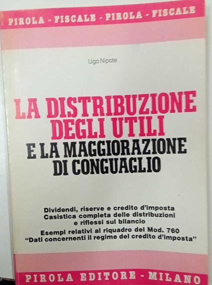 La distribuzione degli utili e la maggiorazione di conguaglio - copertina