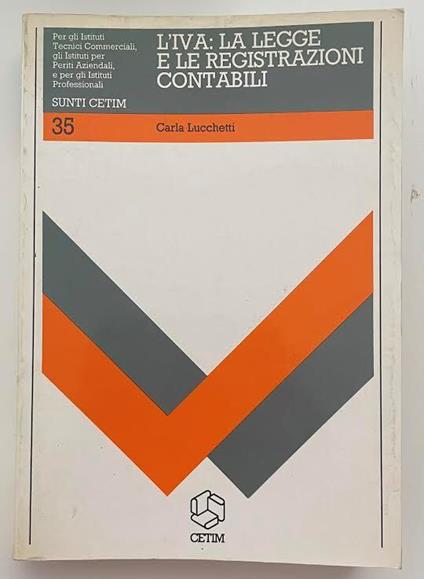L' Iva: la legge e le registrazioni contabili - copertina