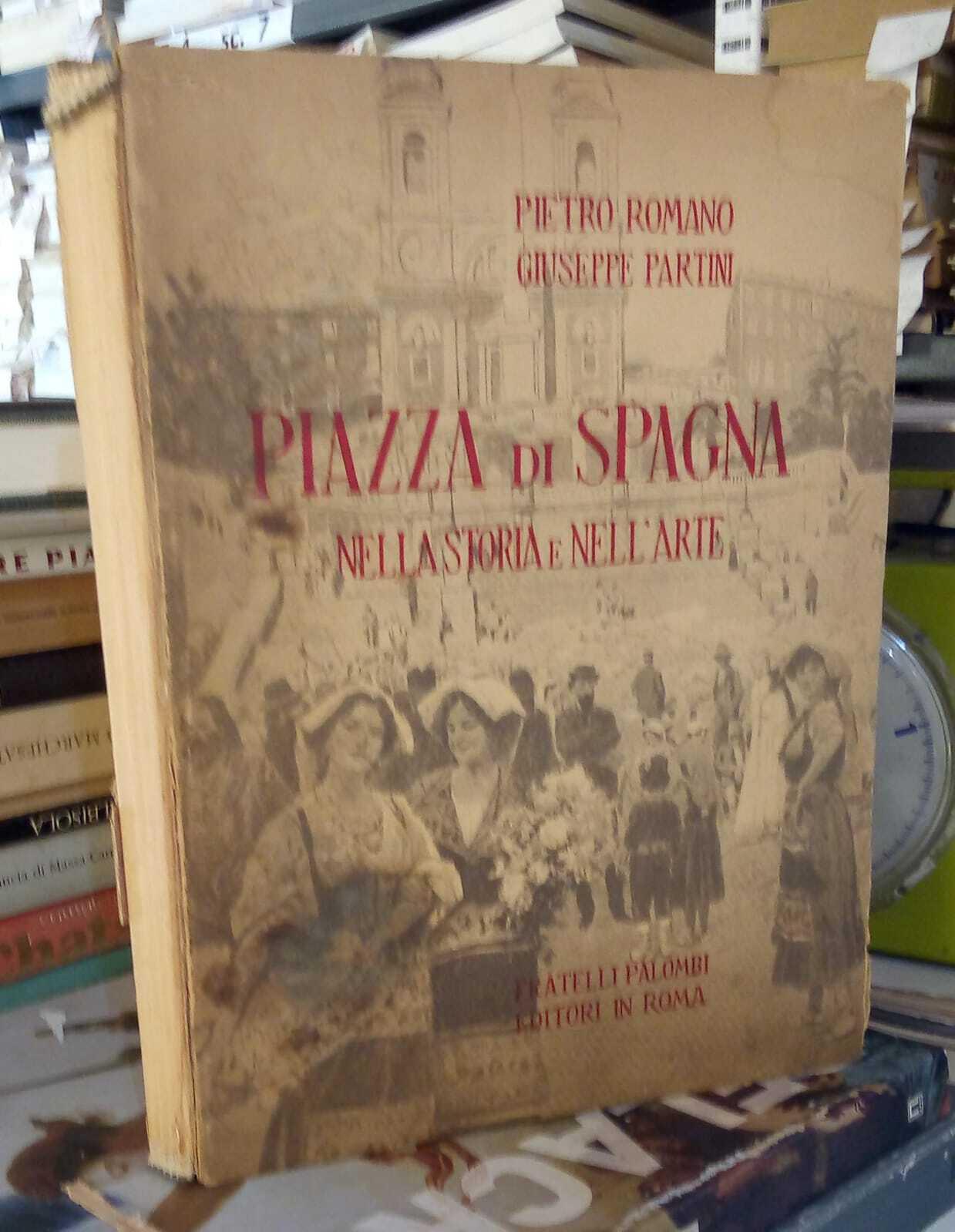 Piazza di Spagna nella storia e nell'arte