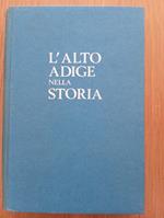 L' Alto Adige nella storia