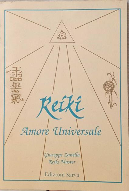 Reiki. Amore universale - Giuseppe Zanella - copertina