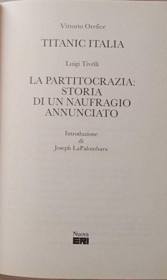 Titanic Italia. La partitocrazia: storia di un naufragio annunciato - Vittorio Orefice - copertina