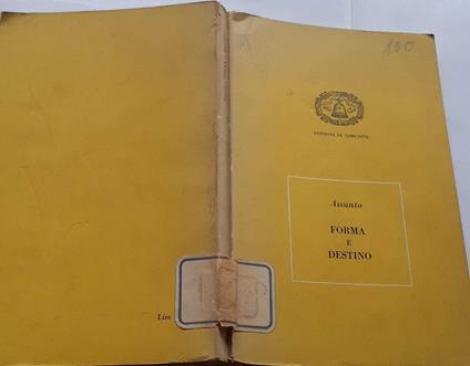 Forma e destino - Rosario Assunto - copertina