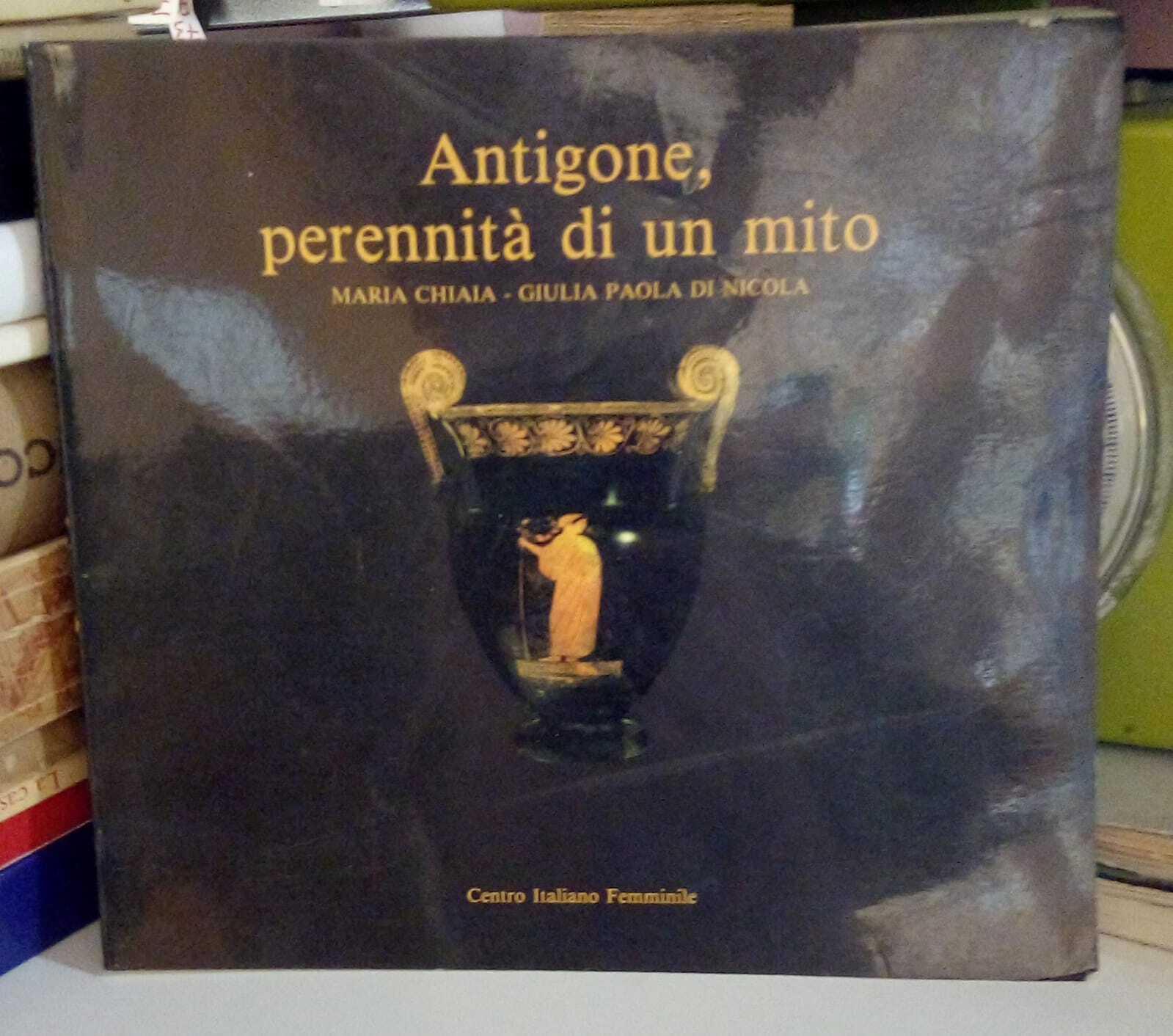 Antigone, perennità di un mito