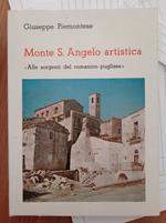 Monte S. Angelo artistica