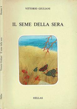 Il seme della sera - Vittorio Giuliani - copertina