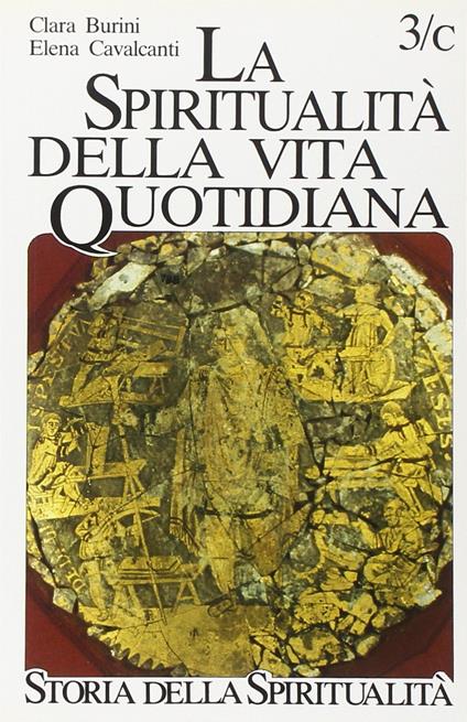 La spiritualità della vita quotidiana negli scritti dei Padri - copertina