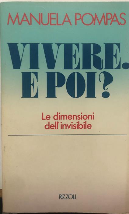 Vivere. E poi? - Manuela Pompas - copertina