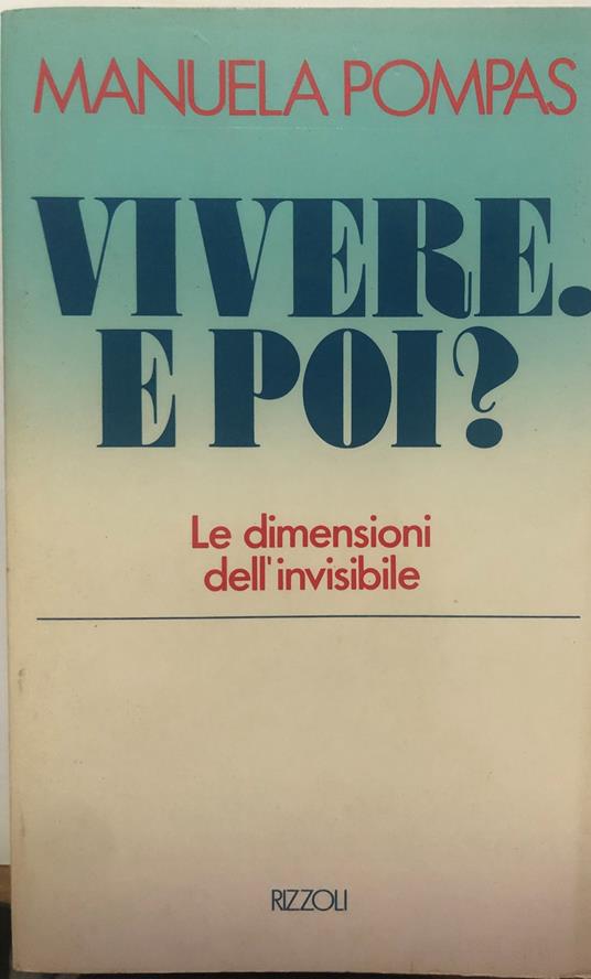 Vivere. E poi? - Manuela Pompas - copertina