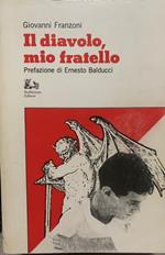 Il diavolo, mio fratello