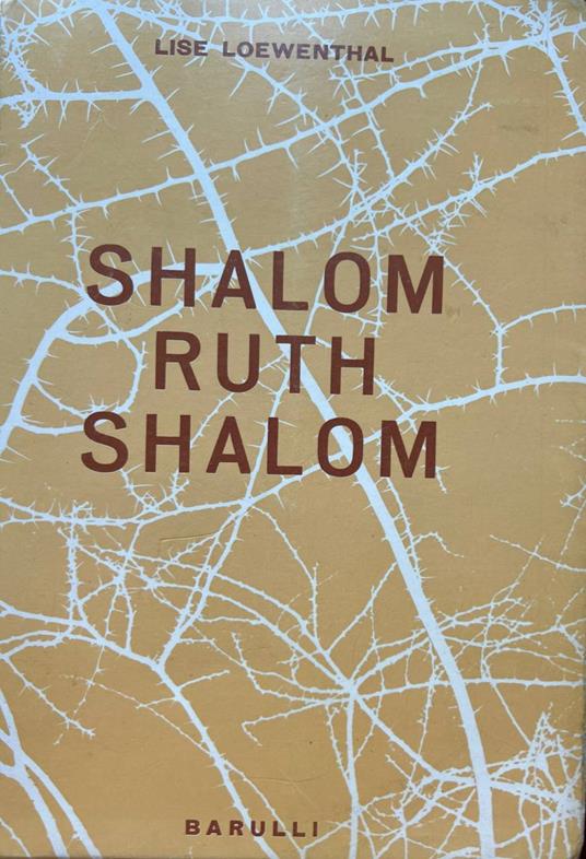 Shalom Ruth Shalom - Lise Loewenthal - copertina