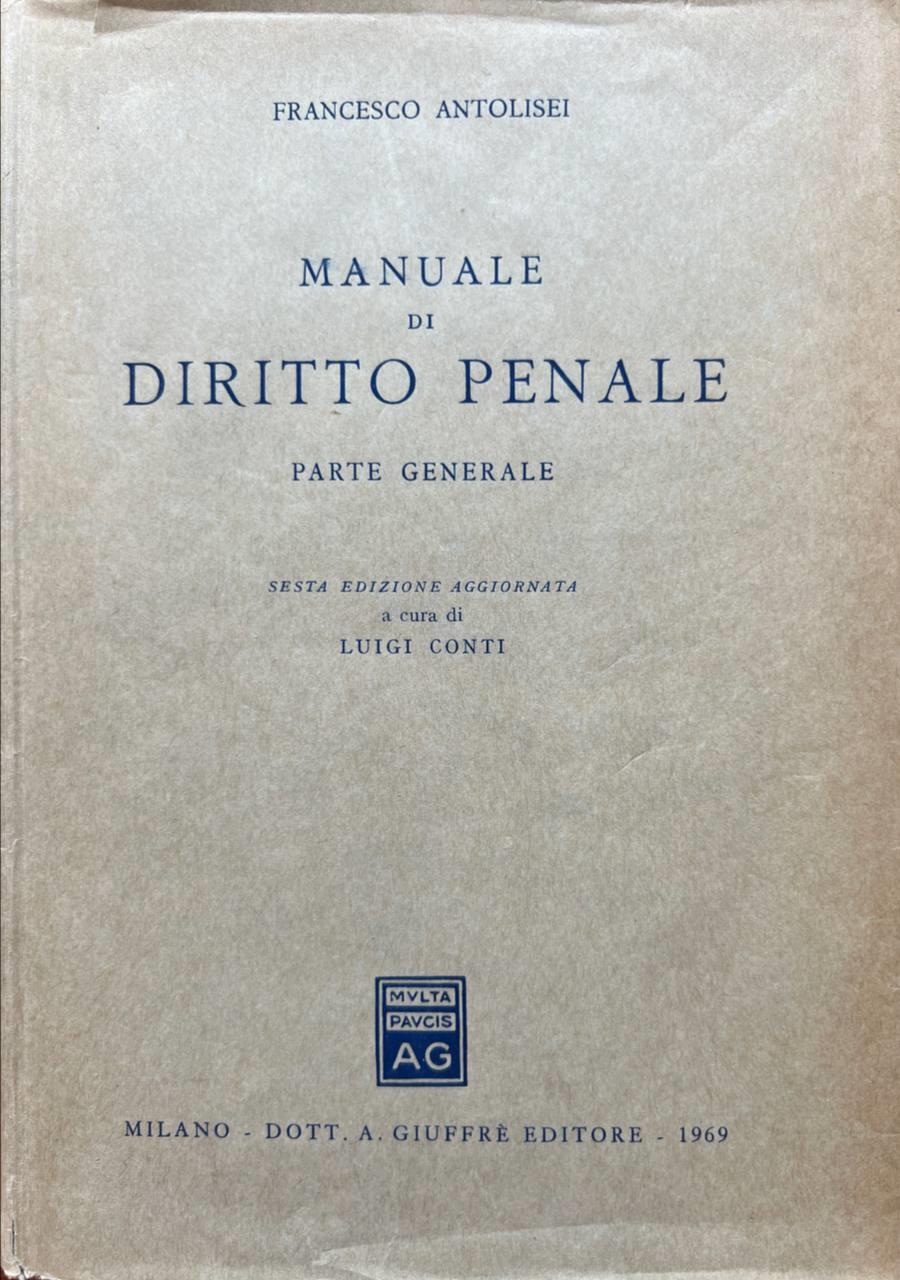 Manuale di diritto penale. Parte generale