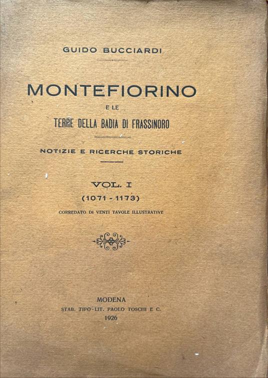 Montefiorino e le terre della badia di Frassinoro vol. I (1071-1173) - copertina