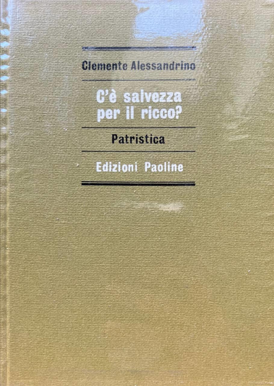 C'è salvezza per il ricco?