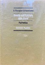 Omelie sull'epistola agli Ebrei