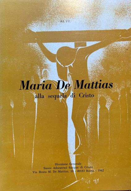 Maria De Mattias alla sequela di Cristo - copertina