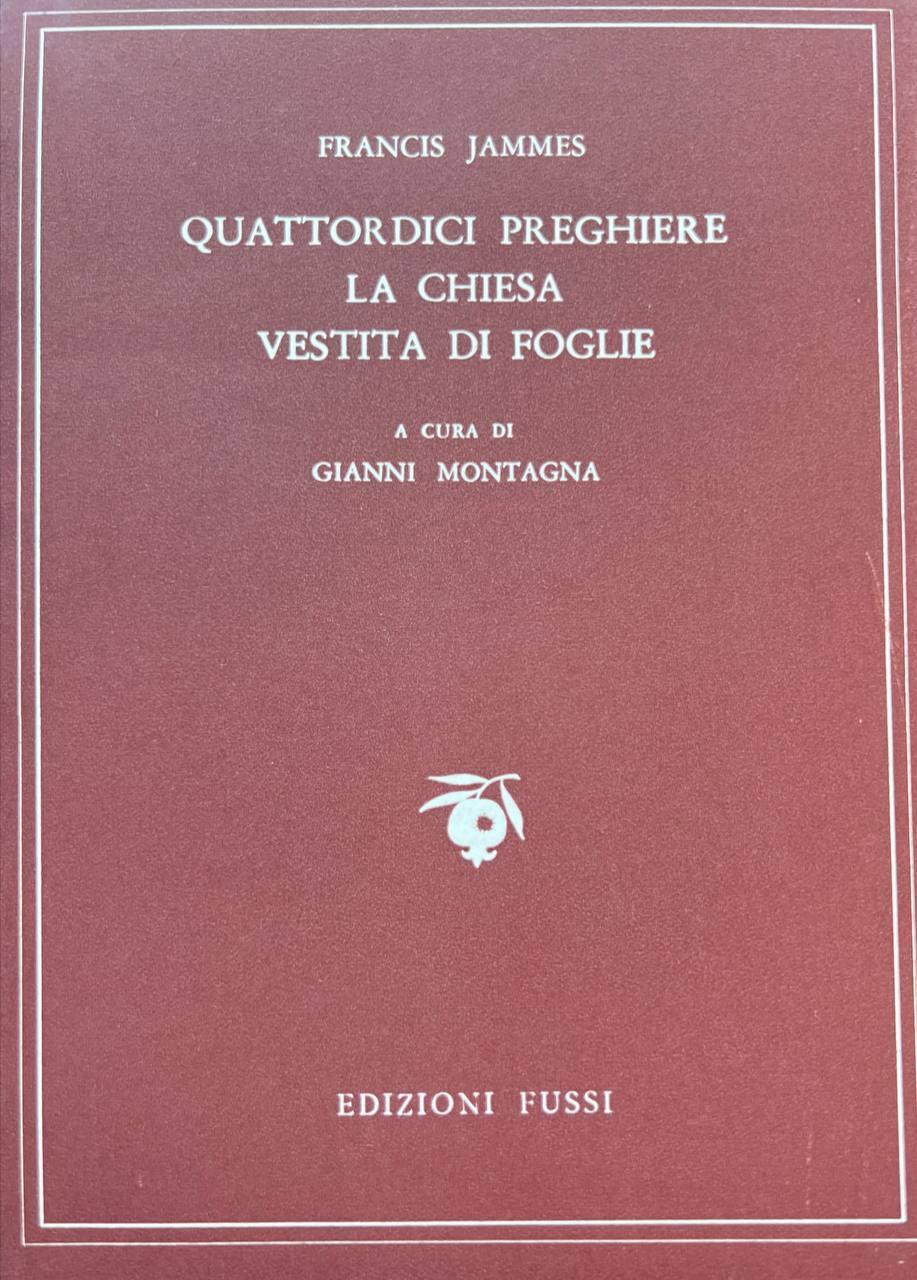 Quattordici preghiere - La chiesa - Vestita di foglie