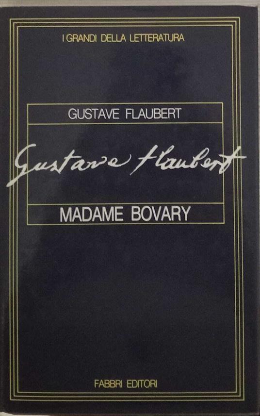Madame Bovary - Gustave Flaubert - copertina