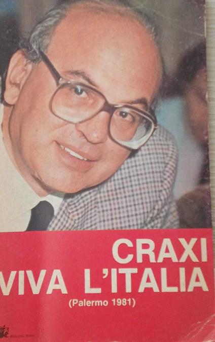 Viva l'Italia - Bettino Craxi - copertina