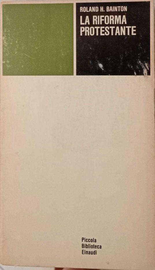 La riforma protestante - Roland H. Bainton - copertina