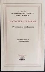 La contesa di Parma. Processo al professore