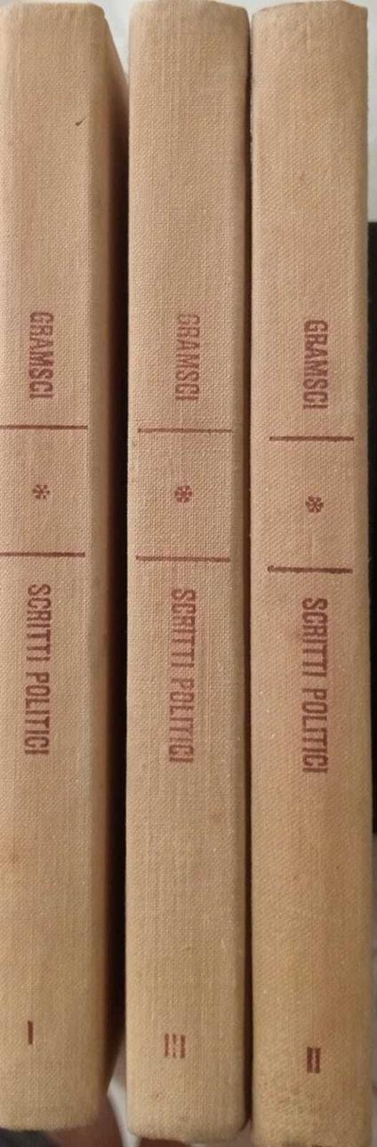 Scritti politici. Volume 1, 2 e 3 - Antonio Gramsci - copertina