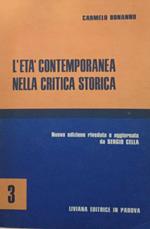 L' età contemporanea nella critica storica. Volume 3