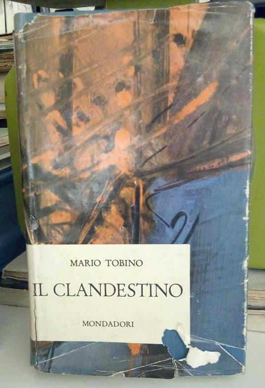 Il clandestino - Mario Tobino - copertina