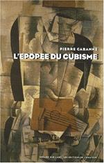 L' Epopee Des Cubistes