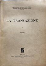La transazione. Volume I