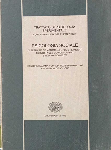 Trattato di psicologia sperimentale - 9 Psicologia sociale - Paul Fraisse - copertina