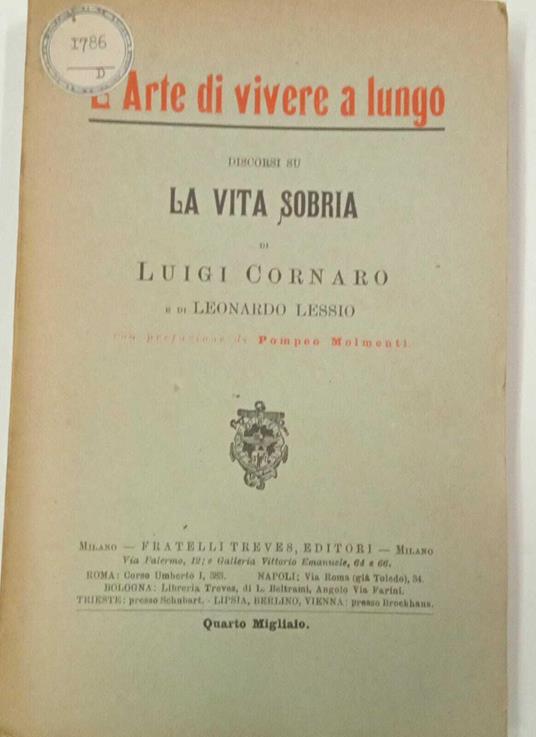 L' arte di vivere a lungo discorsi su la vita sobria - copertina