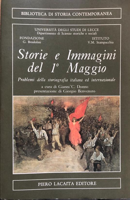 Storie e immagini del 1° Maggio. Problemi della storiografia italiana ed internazionale - copertina