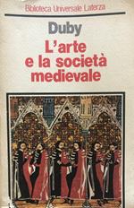 L' arte e la società medievale