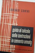 Guida al calcolo delle costruzioni in cemento armato