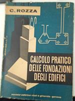 Calcolo pratico delle fondazioni degli edifici