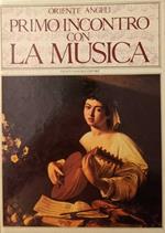 Primo incontro con la musica