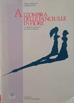 All'ombra delle fanciulle in fiore. La musica in Francia nell'età di Proust