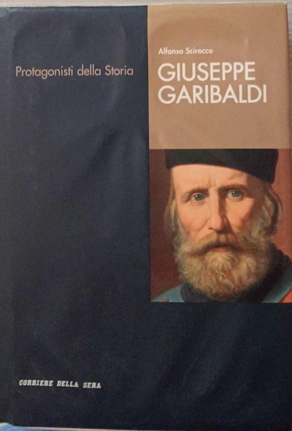 Giuseppe Garibaldi - Alfonso Scirocco - copertina