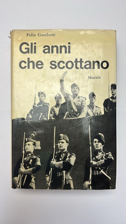 Gli anni che scottano - Fidia Gambetti - copertina