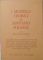 I modelli teorici del servizio sociale