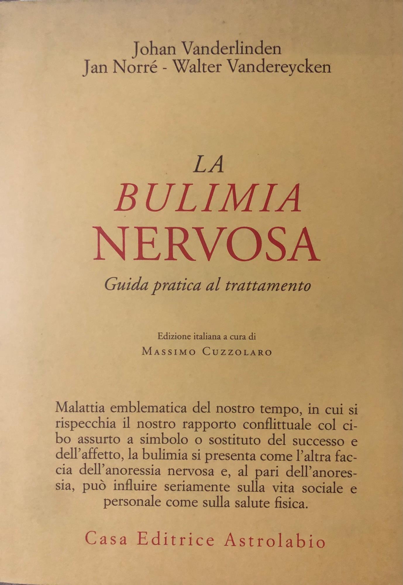 La bulimia nervosa. Guida pratica al trattamento