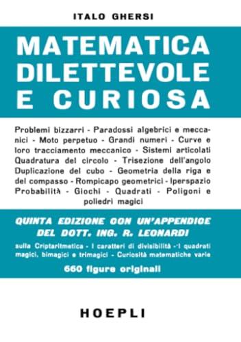 Matematica dilettevole e curiosa - Italo Ghersi - copertina