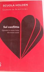 Sul conflitto. Quando le nostre ferite diventano storie