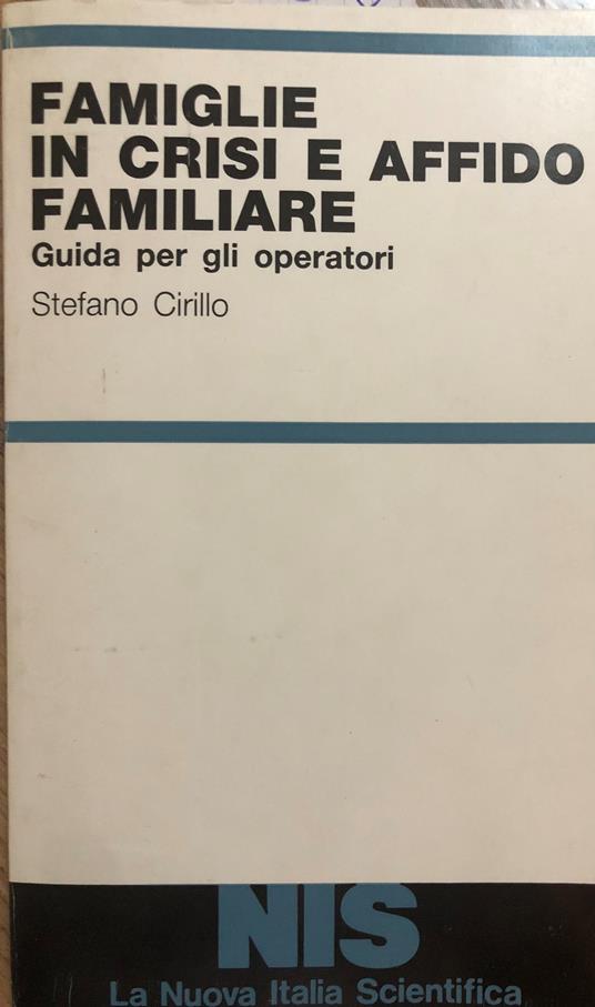 Famiglie in crisi e affido familiare. Guida per gli operatori - copertina